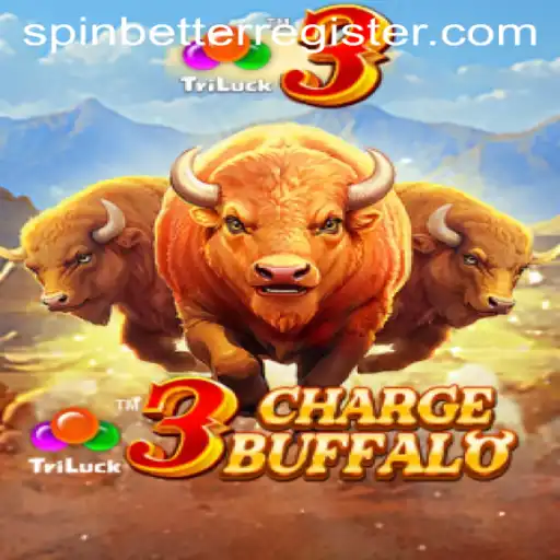Exploring 3ChargeBuffalo: A Thrilling Adventure in the World of SpinBetter