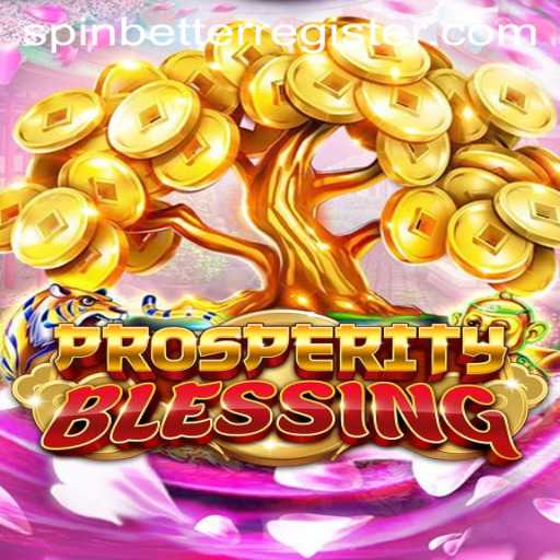 Explore the Thrills of ProsperityBlessing: Unveiling the Dynamic Game Mechanics and Rules