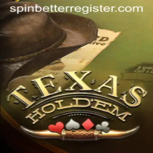 Discovering the Thrills of Texas Hold'em and the Excitement of SpinBetter