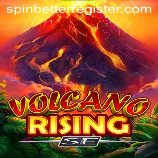 Exploring the Thrilling World of VolcanoRisingSE and the Influence of SpinBetter